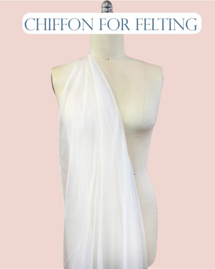 Chiffon for felting